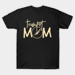 Marching Band - Funny Trumpet Mom Gift T-Shirt